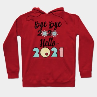 Bye Bye 2020 Hello 2021, Merry Christmas Happy New Year Gifts Hoodie